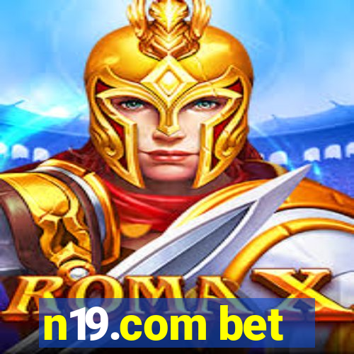 n19.com bet